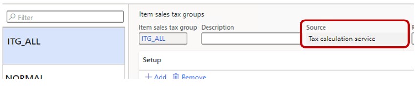 Screenshot of the Source field set to Tax calculation service for an item sales tax group on the Item sales tax groups page.